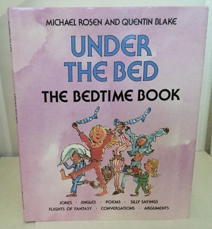 Image for Under The Bed The Bedtime Book Under The Bed The Bedtime Book