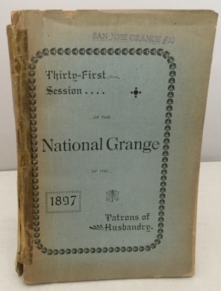 Journal Of Proceedings; Thirty-First Session of the National Grange of the Patrons of Husbandry