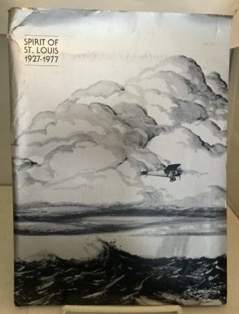 Image for 50th Anniversary Celebration Flight Of The Spirit Of St. Louis; Information / Publicity Folder 50th Anniversary Celebration Flight Of The Spirit Of St. Louis; Information / Publicity Folder