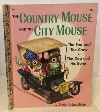 Image for The Country Mouse And The City Mouse Three Aesop Fables The Country Mouse And The City Mouse Three Aesop Fables