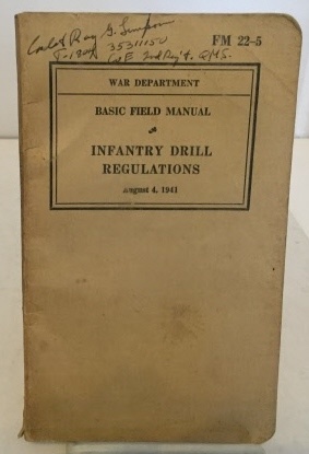 Image for Basic Field Manual Infantry Drill Regulations (Fm 22-5) Basic Field Manual Infantry Drill Regulations (Fm 22-5)