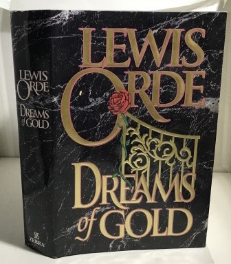 Dreams of Gold: A Novel (Zebra books)