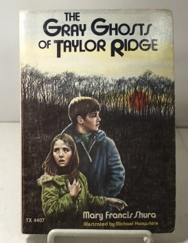 Image for The Gray Ghosts Of Taylor Ridge The Gray Ghosts Of Taylor Ridge