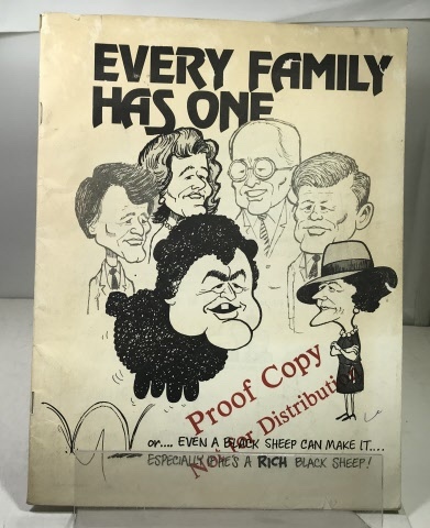 Image for Every Family Has One Or.even a Black Sheep Can Make It.especially if He's a Rich Black Sheep! Every Family Has One Or.even a Black Sheep Can Make It.especially if He's a Rich Black Sheep!
