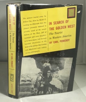 Image for In Search of the Golden West The Tourist in Western America In Search of the Golden West The Tourist in Western America