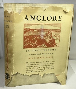 Image for Anglore The Song of the Rhone (Lou Pouemo Dou Rose) Anglore The Song of the Rhone (Lou Pouemo Dou Rose)