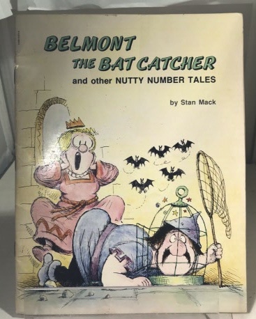 Belmont The Bat Catcher; And Other Nutty Number Tales
