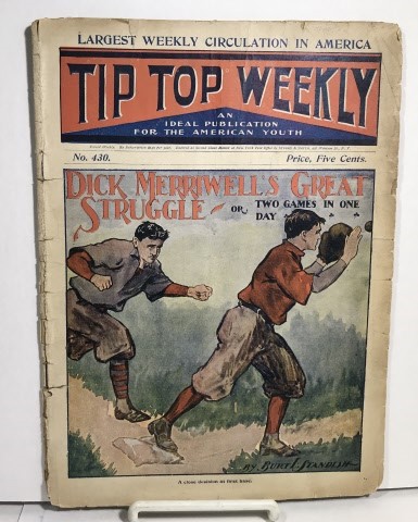 Image for Tip Top Weekly July 9, 1904 (Dick Merriwell's Great Struggle: or Two Games in One Day) Tip Top Weekly July 9, 1904 (Dick Merriwell's Great Struggle: or Two Games in One Day)