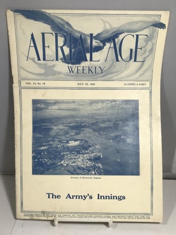 Image for Aerial Age Weekly July 18, 1921 (Vol. XIII, No. 19) Aerial Age Weekly July 18, 1921 (Vol. XIII, No. 19)