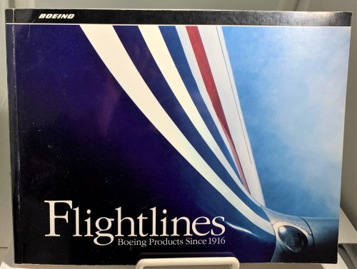 Flightlines; Boeing Products Since 1916