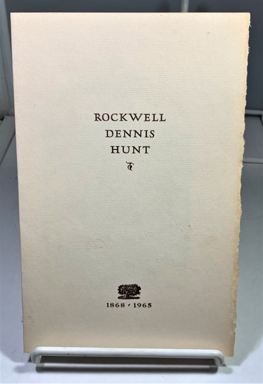 Rockwell Dennis Hunt; 1868-1965