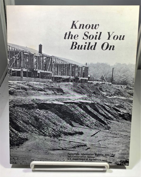 Image for Know The Soil You Build On (Information Bulletin 320) Know The Soil You Build On (Information Bulletin 320)