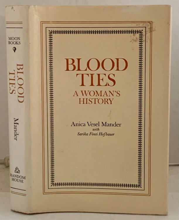 Image for Blood Ties; A Woman's History Blood Ties; A Woman's History