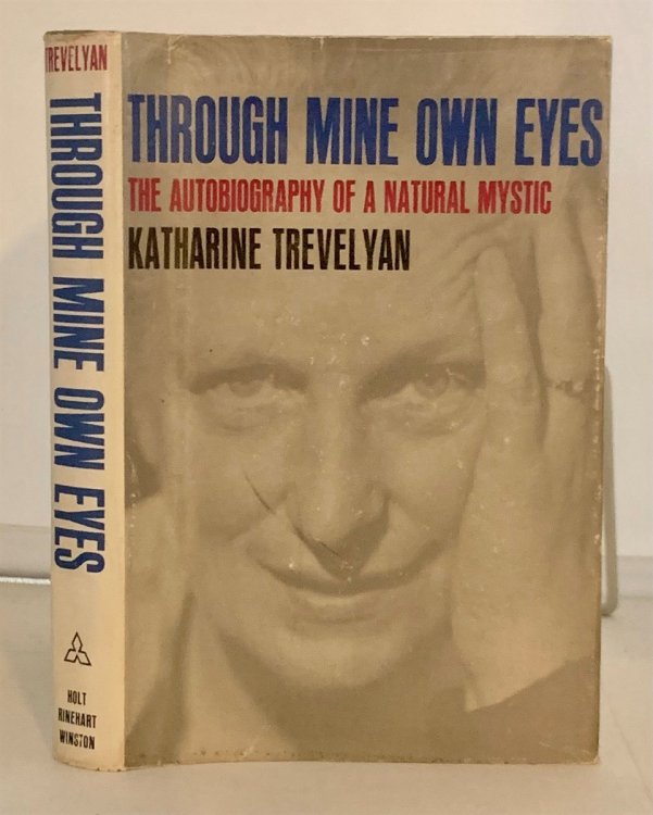 Image for Through Mine Own Eyes; The Autobiography of a Natural Mystic Through Mine Own Eyes; The Autobiography of a Natural Mystic