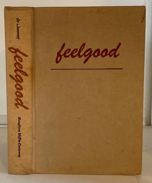 Image for Feelgood; A Trip in Time and Out Feelgood; A Trip in Time and Out