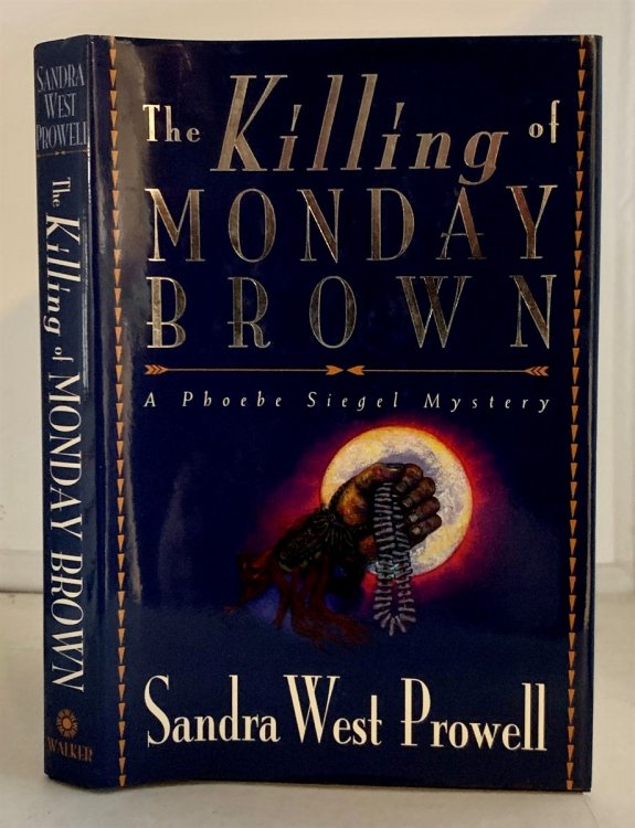Image for The Killing of Monday Brown; A Phoebe Siegel Mystery The Killing of Monday Brown; A Phoebe Siegel Mystery