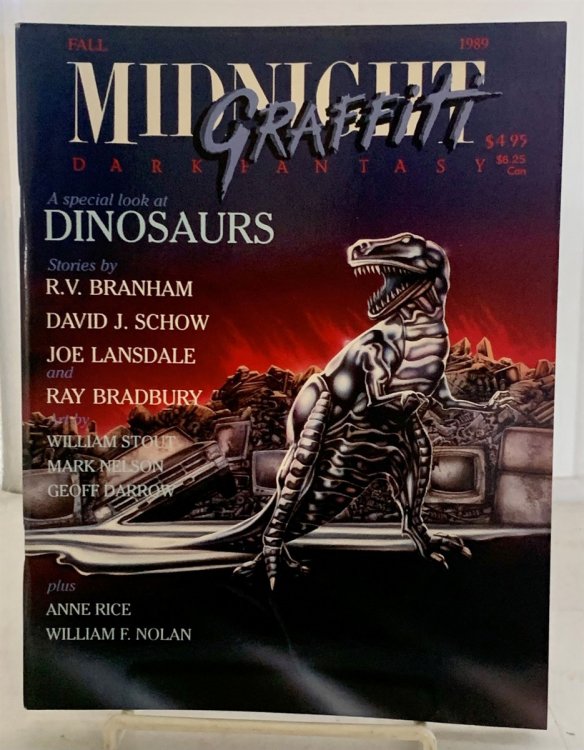 Midnight Grafitti: including Kamikaze Butterflies by David J. Schow, Dinosaur Plies by R. V. Branham, Bob the Dinosaur Goes to Disneyland by Joe R. Landsdale, and all sorts of dinosaurs; Fall, 1989; Vol. 1. No. 4