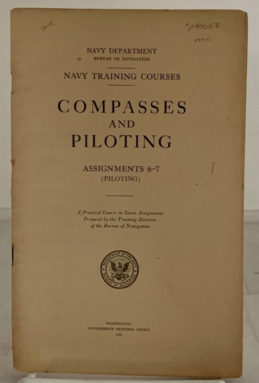 Image for Navy Training Courses; Compasses and Piloting (Assignments 6-7 - Piloting) Navy Training Courses; Compasses and Piloting (Assignments 6-7 - Piloting)