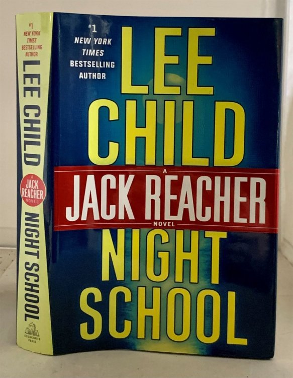 Night School; A Jack Reacher Novel