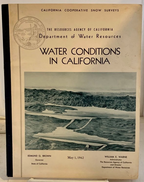 Water Conditions In California; California Cooperative Snow Surveys: the Resources Agency of California