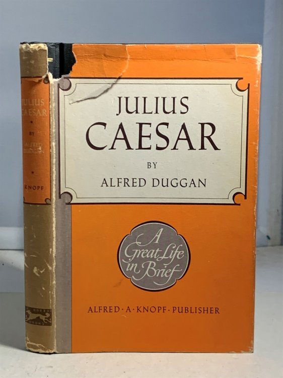 Julius Caesar; A Great Life in Brief
