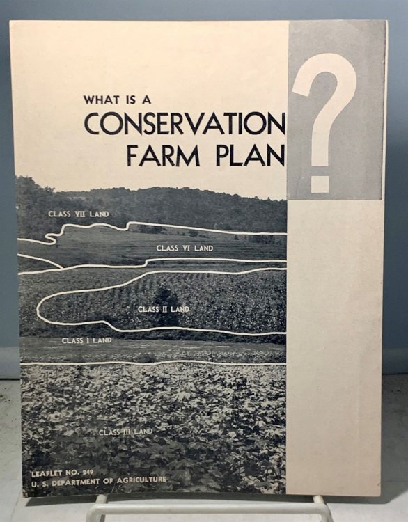 Image for What Is A Conservation Farm Plan ; Leaflet No. 249 What Is A Conservation Farm Plan ; Leaflet No. 249