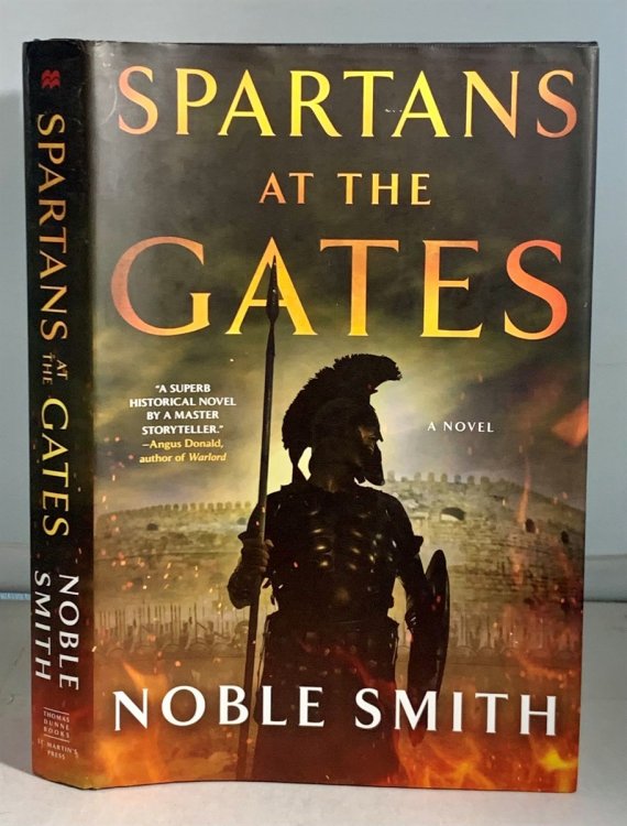 Spartans At the Gates; A Novel