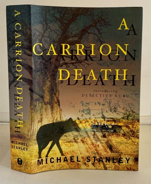 A Carrion Death; Introducing Detective Kubu