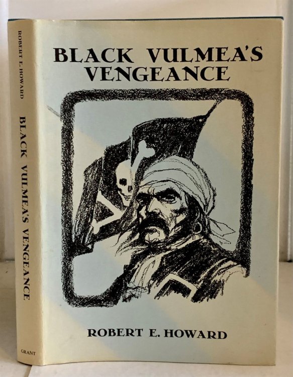 Black Vulmea's Vengeance; & Other Tales of Pirates