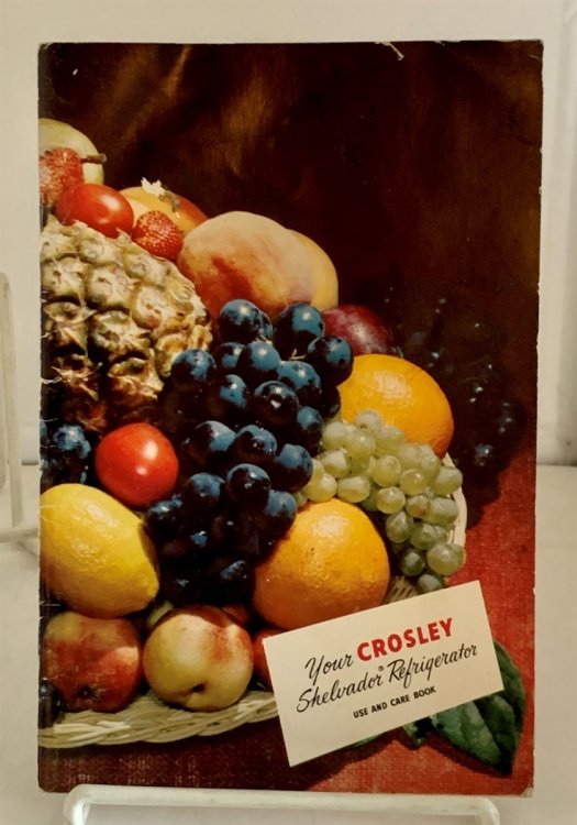 Image for Your Crosley Shelvador Refrigerator Use and Care Book Your Crosley Shelvador Refrigerator Use and Care Book