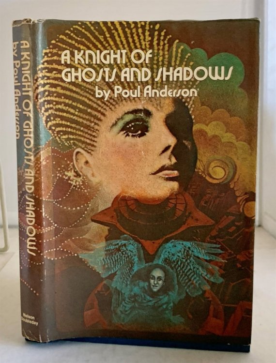 A Knight of Ghosts and Shadows