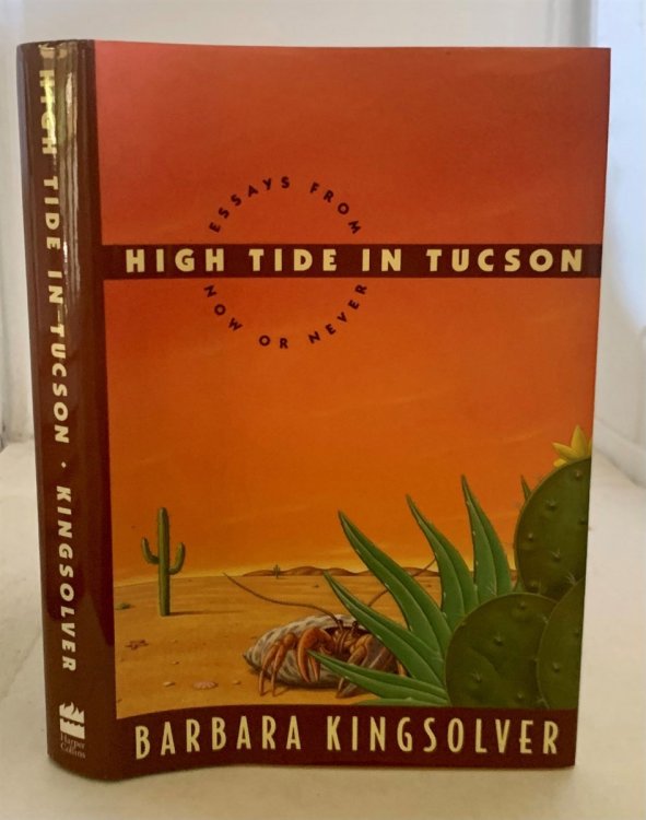 Image for High Tide In Tucson; Essays from Now or Never High Tide In Tucson; Essays from Now or Never