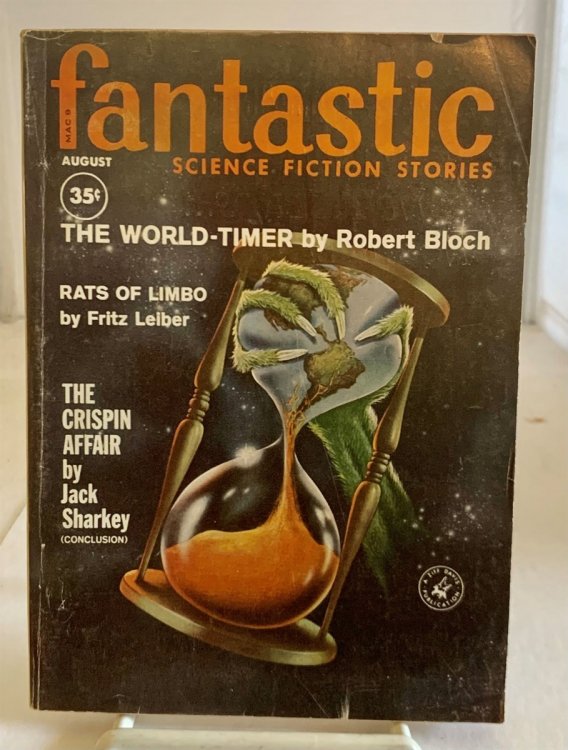 The World-Timer by Robert Bloch, Found in Fantastic Science Fiction Stories; (August 1960; Vol. 9, No. 8)