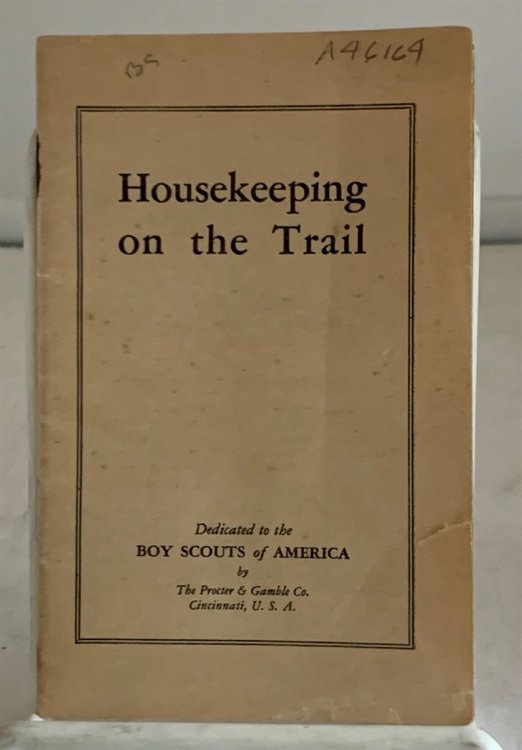 Image for Housekeeping on the Trail; (Boy Scouts of America) Housekeeping on the Trail; (Boy Scouts of America)