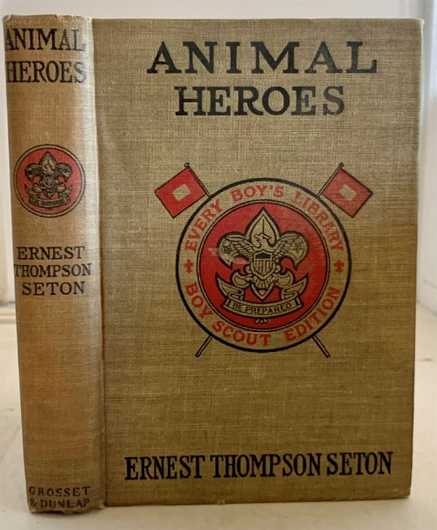 Animal Heroes; Being the Histories of a CAT, a DOG, a PIGEON, a LYNX, TWO WOLVES, and a REINDEER and in Elucidation of the Same over 200 Drawings