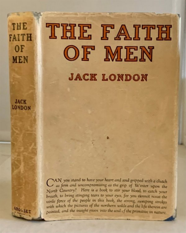 The Faith Of Men; And Other Stories