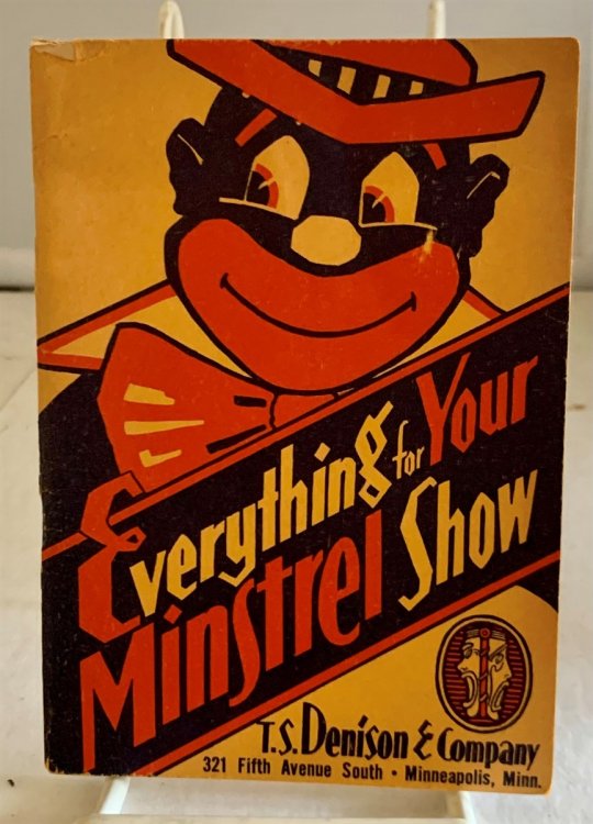 Image for Everthing for Your Minstrel Show Everthing for Your Minstrel Show