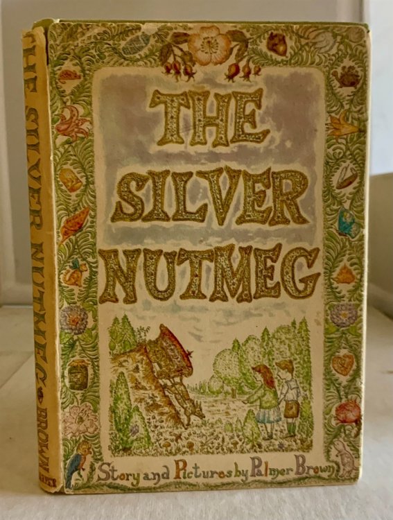 Image for The Silver Nutmeg The Story of Anna Lavinia and Toby The Silver Nutmeg The Story of Anna Lavinia and Toby