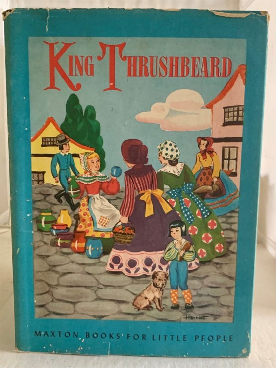 King Thrushbeard; By the Brothers Grimm