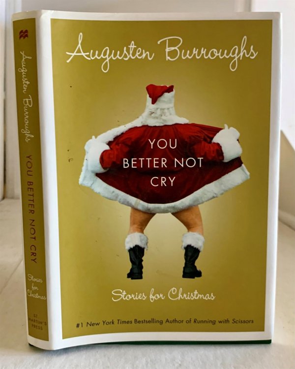 You Better Not Cry; Stories for Christmas