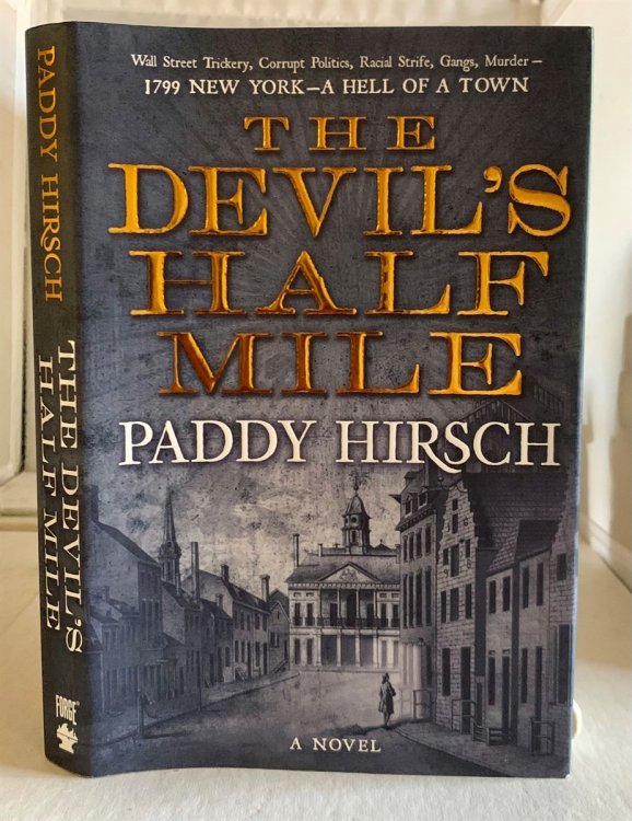 The Devil's Half Mile A Novel