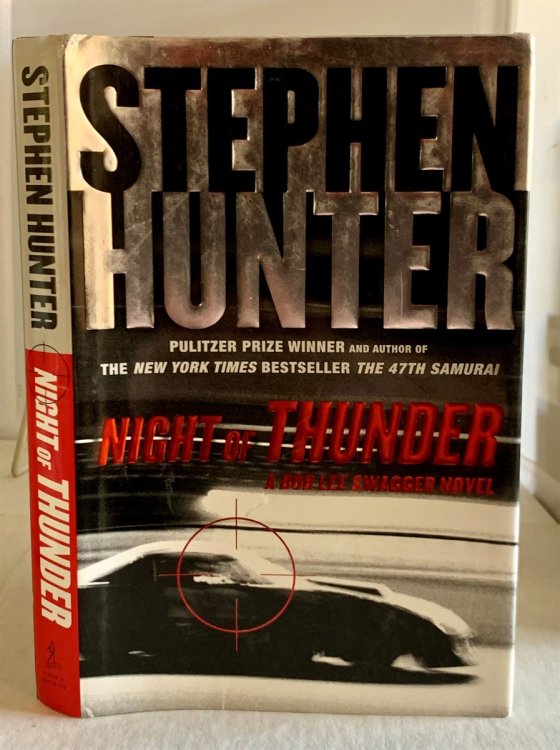 Night of Thunder; A Bob Lee Swagger Novel