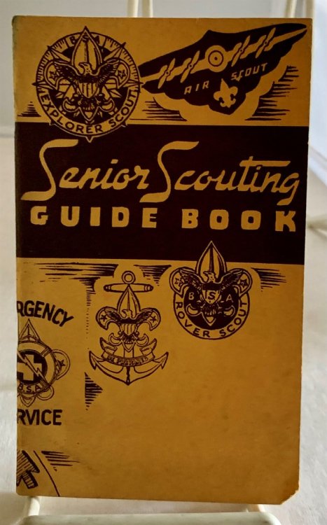 Senior Scouting Guide Book; A Handy Tool for Scoutmasters and Prospective Senior Scout Leaders or Couselors