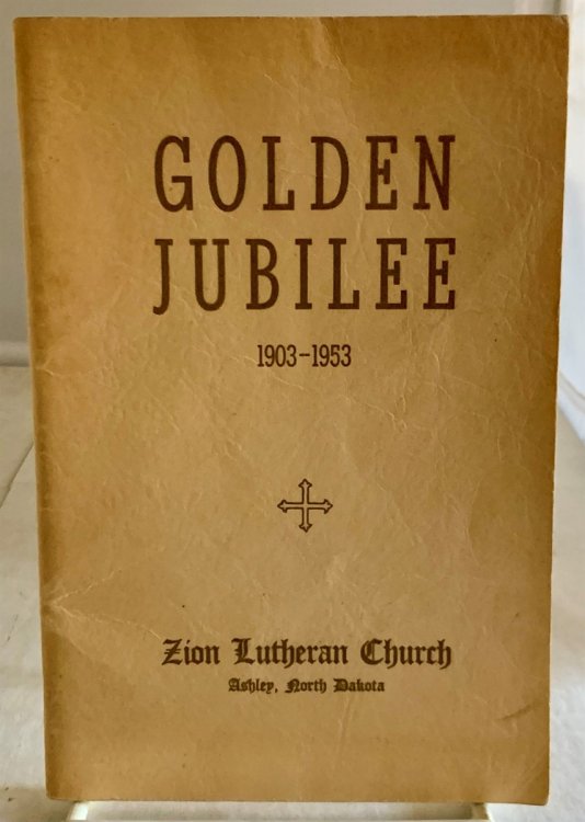 Image for Golden Jubilee; 1903-1953 Golden Jubilee; 1903-1953