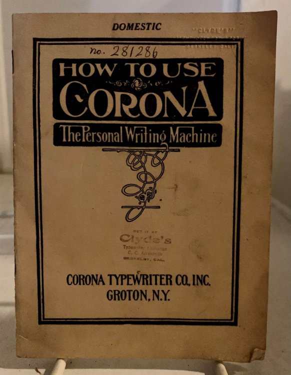 How To Use Corona; The Personal Writing Machine