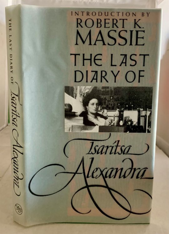 Image for The Last Diary Of Tsaritsa Alexandra The Last Diary Of Tsaritsa Alexandra