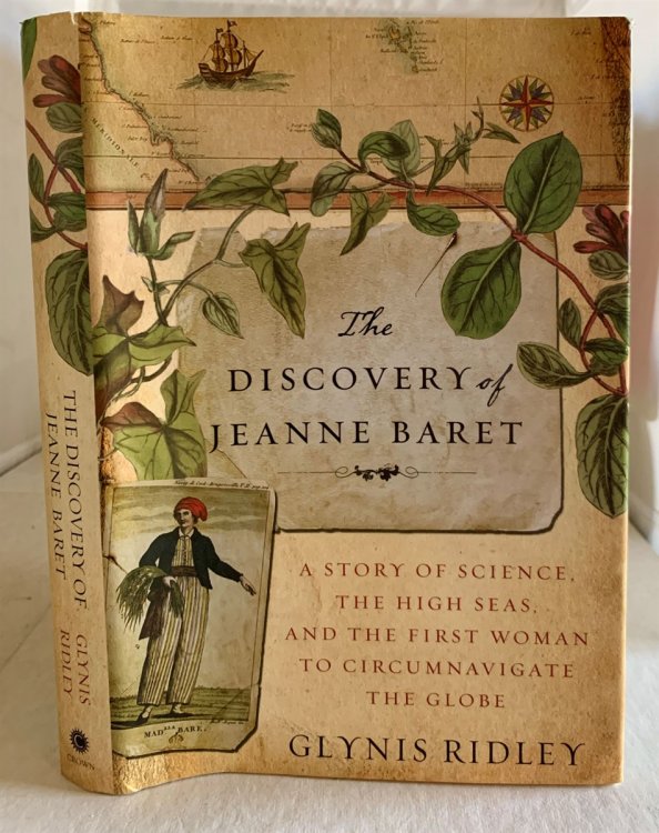 The Discovery of Jeanne Baret; A Story of Science, the High Seas, and the First Woman to Circumnavigate the Globe