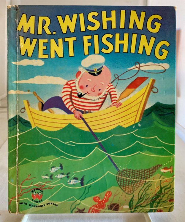 Image for Mr. Wishing Went Fishing Mr. Wishing Went Fishing