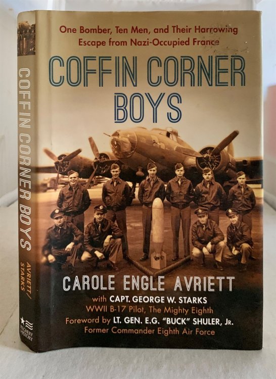 Image for Coffin Corner Boys; One Bomber, Ten Men, and Their Harrowing Escape from Nazi-Occupied France Coffin Corner Boys; One Bomber, Ten Men, and Their Harrowing Escape from Nazi-Occupied France