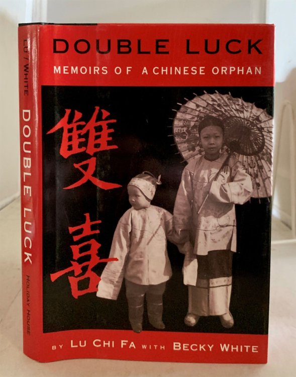 Image for Double Luck; Memoirs of a Chinese Orphan Double Luck; Memoirs of a Chinese Orphan